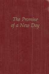9780062553249-0062553240-The Promise of a New Day: A Book of Daily Meditations