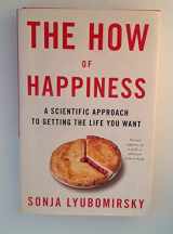 9781594201486-159420148X-The How of Happiness: A Scientific Approach to Getting the Life You Want