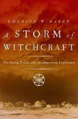 9780199890347-019989034X-A Storm of Witchcraft: The Salem Trials and the American Experience (Pivotal Moments in American History)