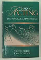 9780205183388-0205183387-Basic Acting: The Modular Acting Process