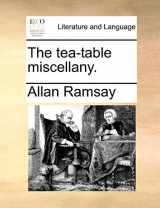 9781170694695-1170694691-The Tea-Table Miscellany.