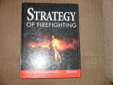 9781593701079-1593701071-Strategy of Firefighting