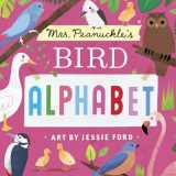 9781623369378-1623369371-Mrs. Peanuckle's Bird Alphabet (Mrs. Peanuckle's Alphabet)