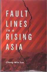 9780870033124-0870033123-Fault Lines in a Rising Asia