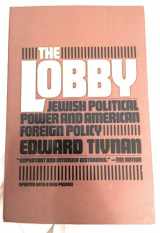 9780671668280-0671668285-The Lobby: Jewish Political Power and American Foreign Policy