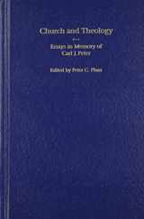 9780813207988-0813207983-Church and Theology: Essays in Memory of Carl J. Peter