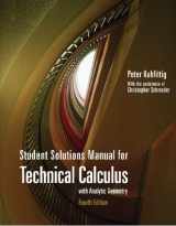 9780495105459-0495105457-Student Solutions Manual for Kuhfittig's Technical Calculus with Analytic Geometry, 4th