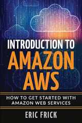 9781088272770-1088272770-Introduction to Amazon AWS