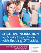 9781598572438-1598572431-Effective Instruction for Middle School Students with Reading Difficulties: The Reading Teacher's Sourcebook
