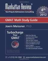 9781629260006-1629260002-Turbocharge your GMAT, Vol. 1: Math Study Guide, 4th Edition