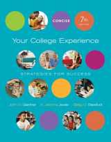 9781413030754-1413030750-Your College Experience, Concise Edition: Strategies for Success
