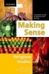 9780195439526-019543952X-Making Sense in Religious Studies: A Student's Guide to Research and Writing