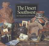 9781580087674-1580087671-The Desert Southwest: Four Thousand Years of Life and Art