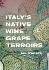 9780520290754-0520290755-Italy's Native Wine Grape Terroirs