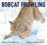 9781626727861-1626727864-Bobcat Prowling