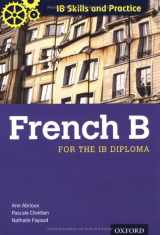 9780199127375-0199127379-IB Skills and Practice: French B (International Baccalaureate)