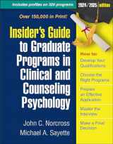 9781462553136-1462553133-Insider's Guide to Graduate Programs in Clinical and Counseling Psychology: 2024/2025 Edition