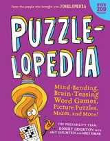 9780761172208-0761172203-Puzzlelopedia: Mind-Bending, Brain-Teasing Word Games, Picture Puzzles, Mazes, and More! (Kids Activity Book)