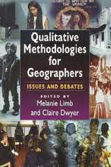 9780340742266-0340742267-Qualitative Methodologies for Geographers: Issues and Debates