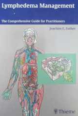 9781588902849-1588902846-Lymphedema Management: The Comprehensive Guide for Practitioners