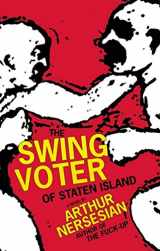 9781933354613-1933354615-The Swing Voter of Staten Island (The Five Books of Moses, 1)