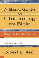 9780801033735-080103373X-A Basic Guide to Interpreting the Bible: Playing by the Rules