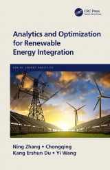 9781138316829-1138316822-Analytics and Optimization for Renewable Energy Integration (Energy Analytics)