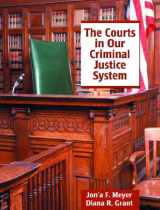 9780135259573-0135259576-The Courts in Our Criminal Justice System