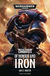 9781784967680-1784967688-Of Honour and Iron (Space Marine Conquests)