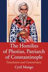 9781532641381-1532641389-The Homilies of Photius, Patriarch of Constantinople: English Translation, Introduction and Commentary (Dumbarton Oaks Studies)