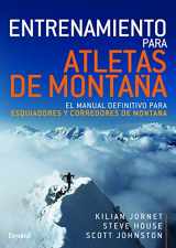 9788498294880-8498294886-Entrenamiento para atletas de montaña: El manual definitivo para esquiadores y corredores de montaña
