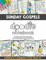 9781733335485-173333548X-Sunday Gospels Doodle Notes (Year B in Liturgical Cycle): A Creative Interactive Way for Students to Doodle Their Way Through The Gospels All Year (Liturgical Cycle Year B)