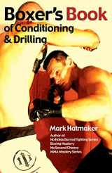 9781935937289-1935937286-Boxer's Book of Conditioning & Drilling