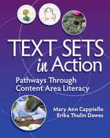 9781625312976-1625312970-Text Sets in Action: Pathways Through Content Area Literacy