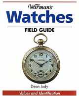 9780896891371-0896891372-Warman's Watches Field Guide