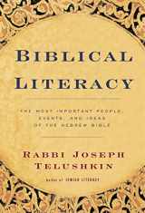 9780688142971-0688142974-Biblical Literacy: The Most Important People, Events, and Ideas of the Hebrew Bible