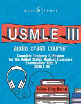 9781657941083-1657941086-USMLE 3 Audio Crash Course: Complete Test Prep and Review for the United States Medical Licensure Examination Step 3 (USMLE III) (USMLE Prep Series)