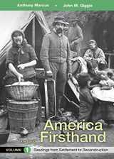 9781319029661-1319029663-America Firsthand, Volume 1: Readings from Settlement to Reconstruction
