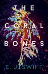9781912658220-1912658224-The Coral Bones