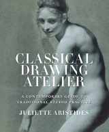 9780399578304-0399578307-Classical Drawing Atelier
