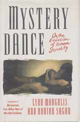 9780671633417-0671633414-Mystery Dance: On the Evolution of Human Sexuality