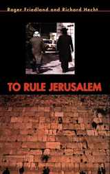 9780521440462-0521440467-To Rule Jerusalem (Cambridge Cultural Social Studies)