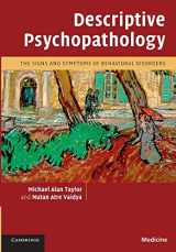 9780521713917-0521713919-Descriptive Psychopathology: The Signs and Symptoms of Behavioral Disorders