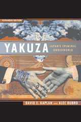 9780520215627-0520215621-Yakuza: Japan's Criminal Underworld, Expanded Edition