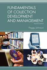 9780838909720-0838909728-Fundamentals of Collection Development and Management (Fundamentals Series)