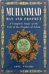 9780860373223-0860373223-Muhammad: Man and Prophet