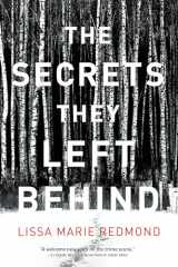 9781643852997-164385299X-The Secrets They Left Behind: A Mystery