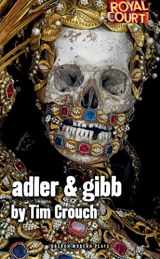 9781783190928-1783190922-Adler & Gibb (Oberon Modern Plays)