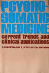 9780195021691-019502169X-Psychosomatic Medicine: Current Trends and Clinical Appliations