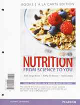 9780134043210-0134043219-Nutrition: From Science to You, Books a la Carte Plus Mastering Nutrition with MyDietAnalysis with Pearson eText -- Access Card Package (3rd Edition)